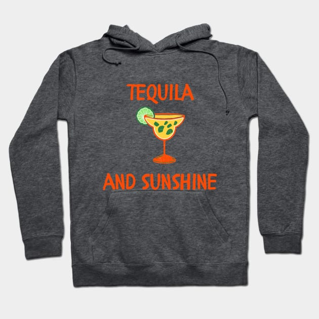 Tequila and sunshine Hoodie by IOANNISSKEVAS